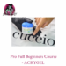 Cuccio Pro Full Beginners Course – ACRYGEL